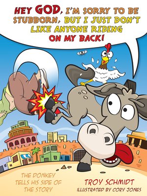 cover image of The Donkey Tells His Side of the Story